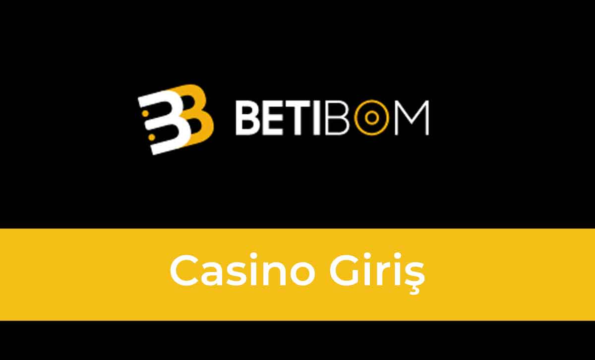 Betibom Canlı Casino